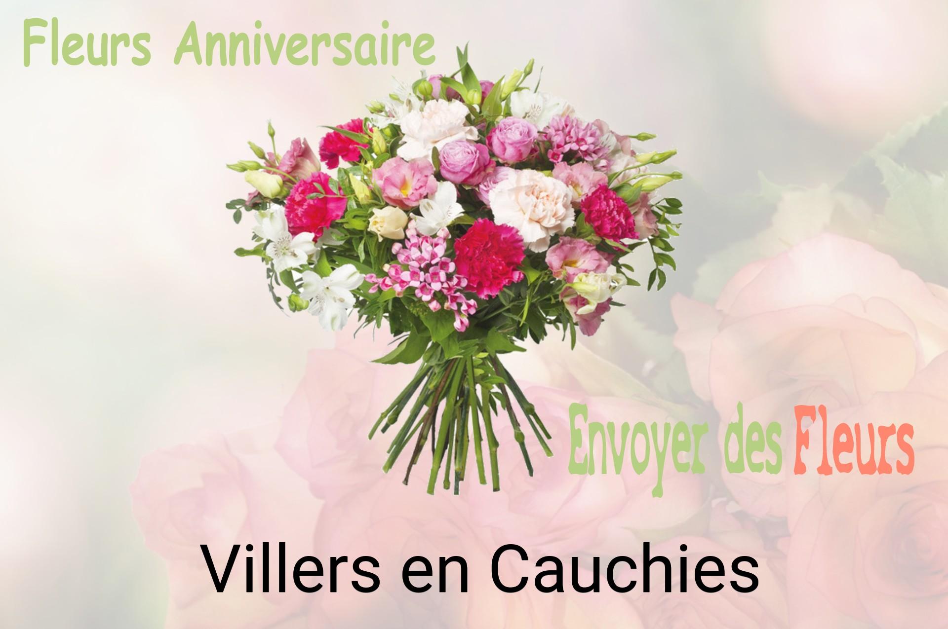 Bouquet de fleurs d’anniversaire livré à Villers-en-Cauchies